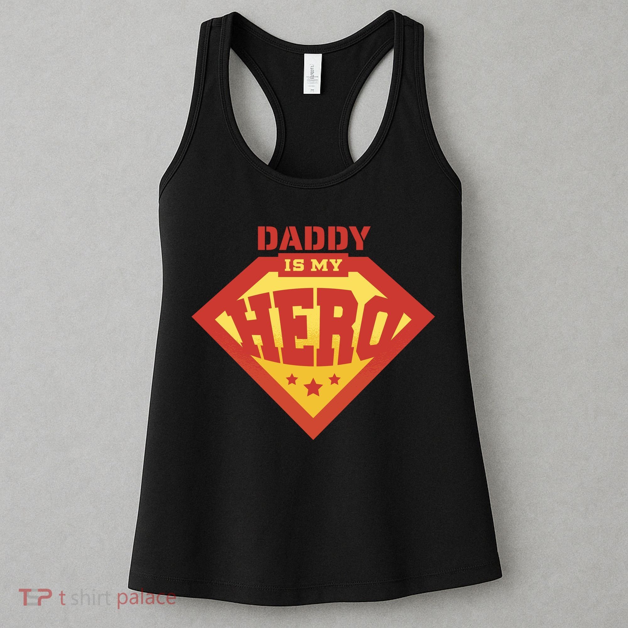 Daddy Is My Hero Women's Tank Top