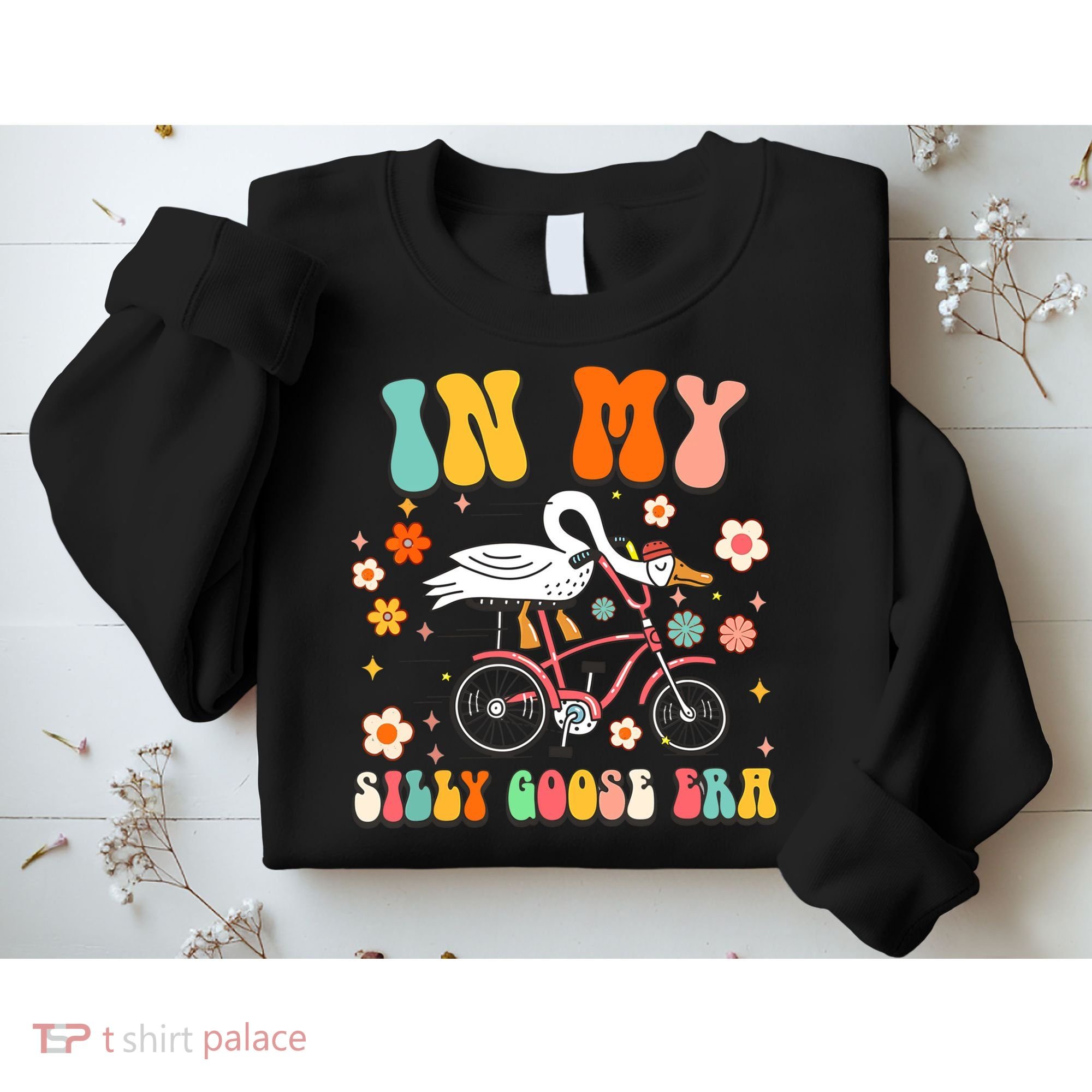 Duck In My Silly Goose Era Goose Funny Sweatshirt