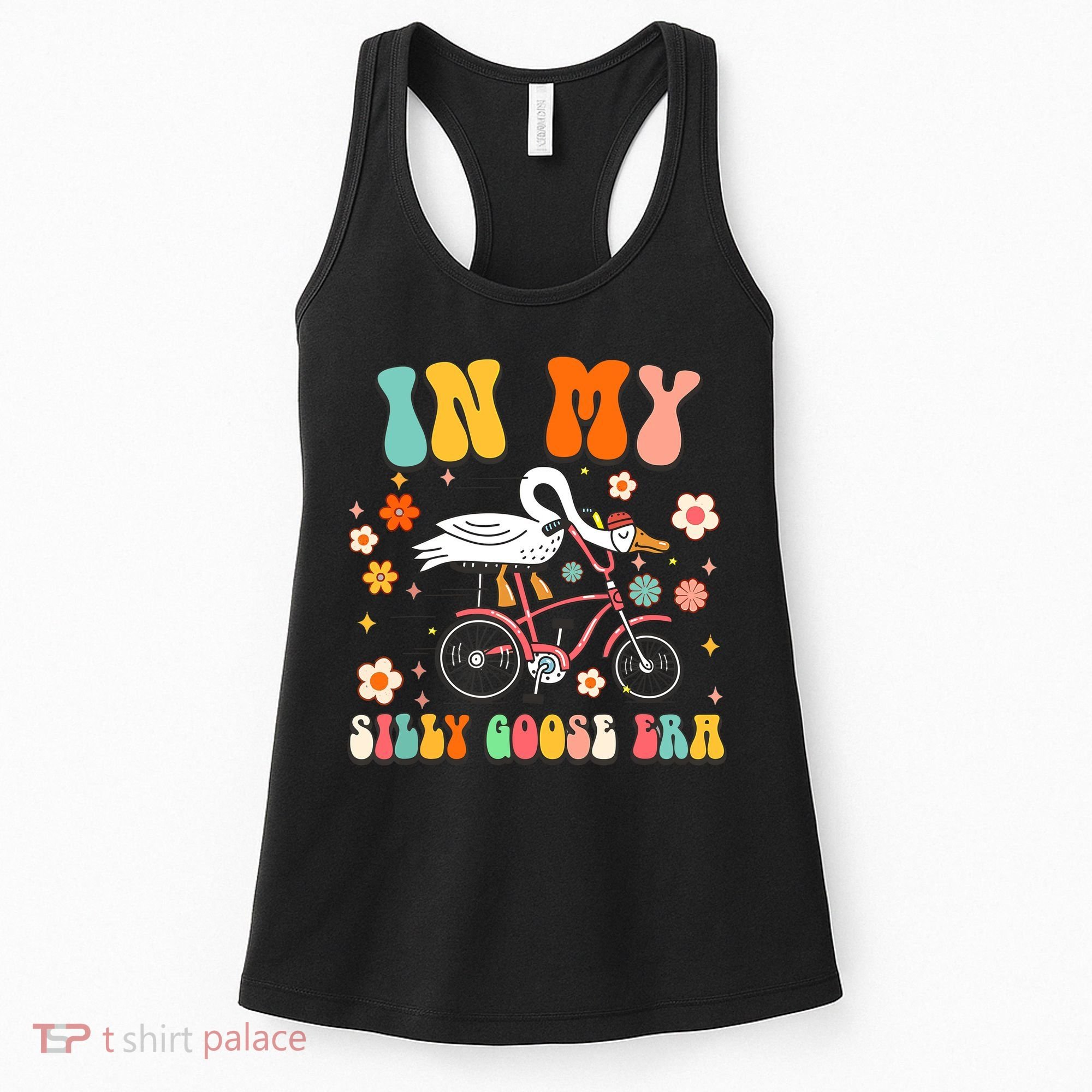Duck In My Silly Goose Era Goose Funny Women's Tank Top