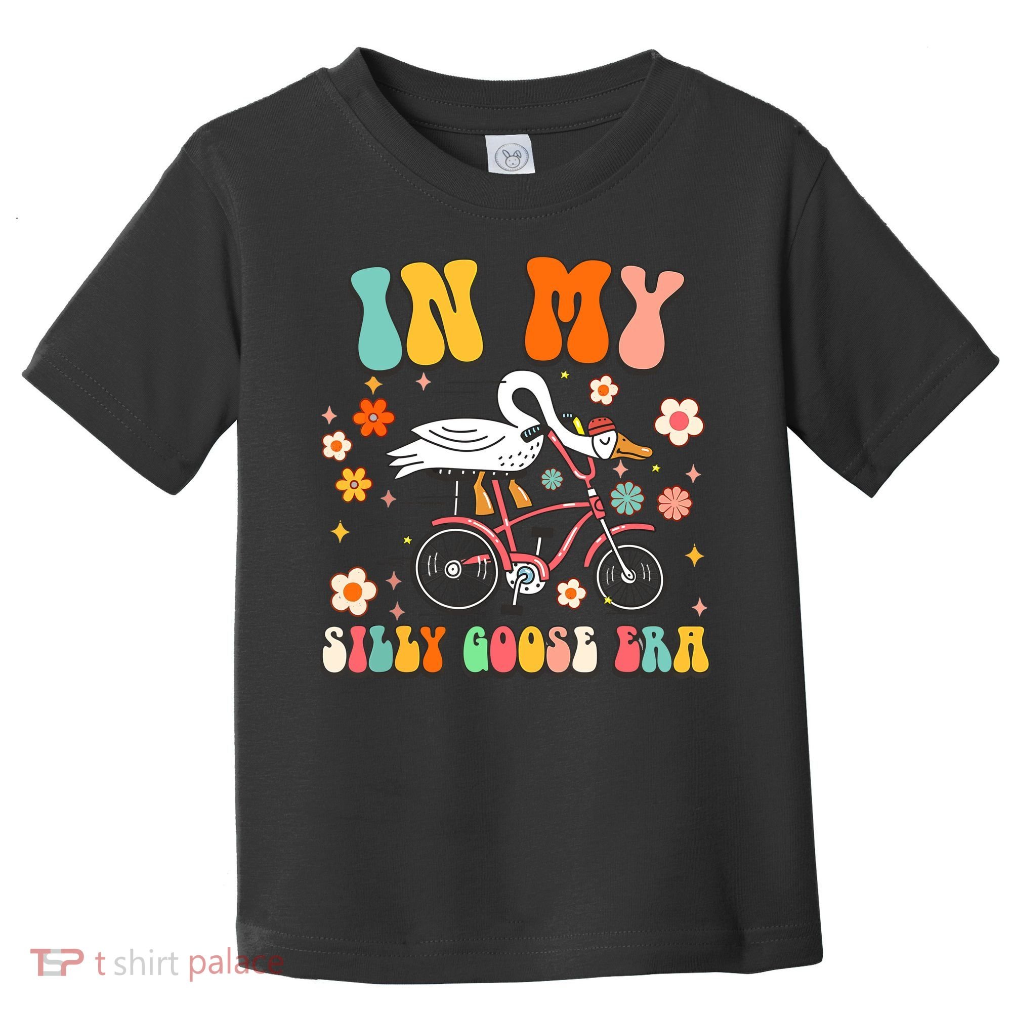 Duck In My Silly Goose Era Goose Funny Toddler T-Shirt