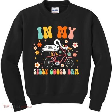 Duck In My Silly Goose Era Goose Funny Kids Sweatshirt