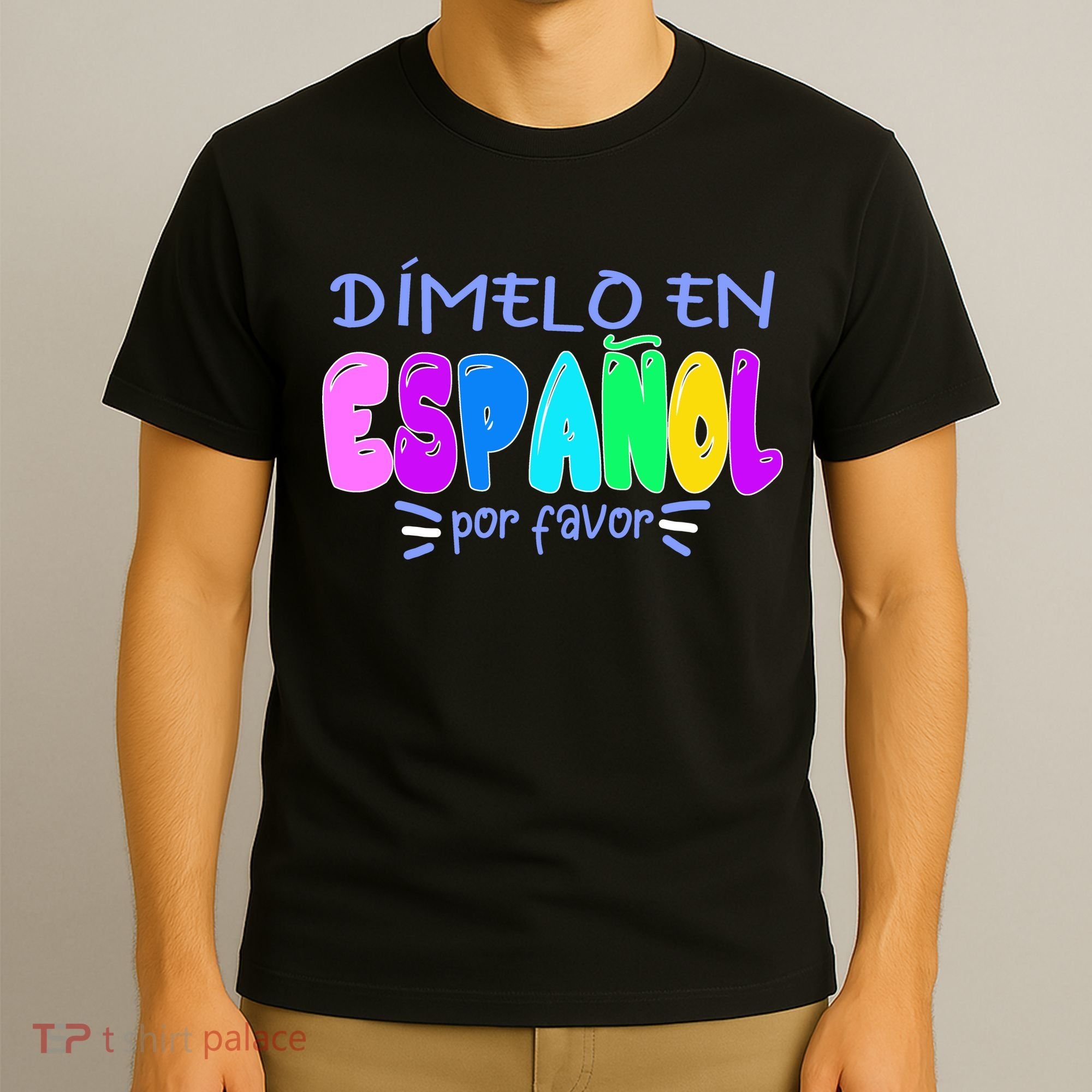 Dimelo En Espanol Bilingual Spanish Teacher T-Shirt