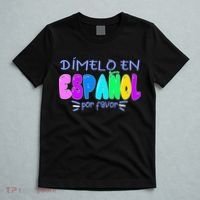 Dimelo En Espanol Bilingual Spanish Teacher T-Shirt thumb 5