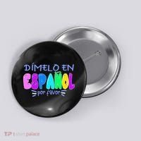Dimelo En Espanol Bilingual Spanish Teacher Button thumb 0