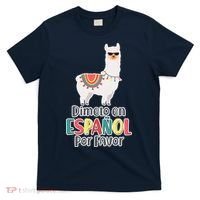 Dimelo en Espanol por Favor Spanish Llama T-Shirt thumb 0