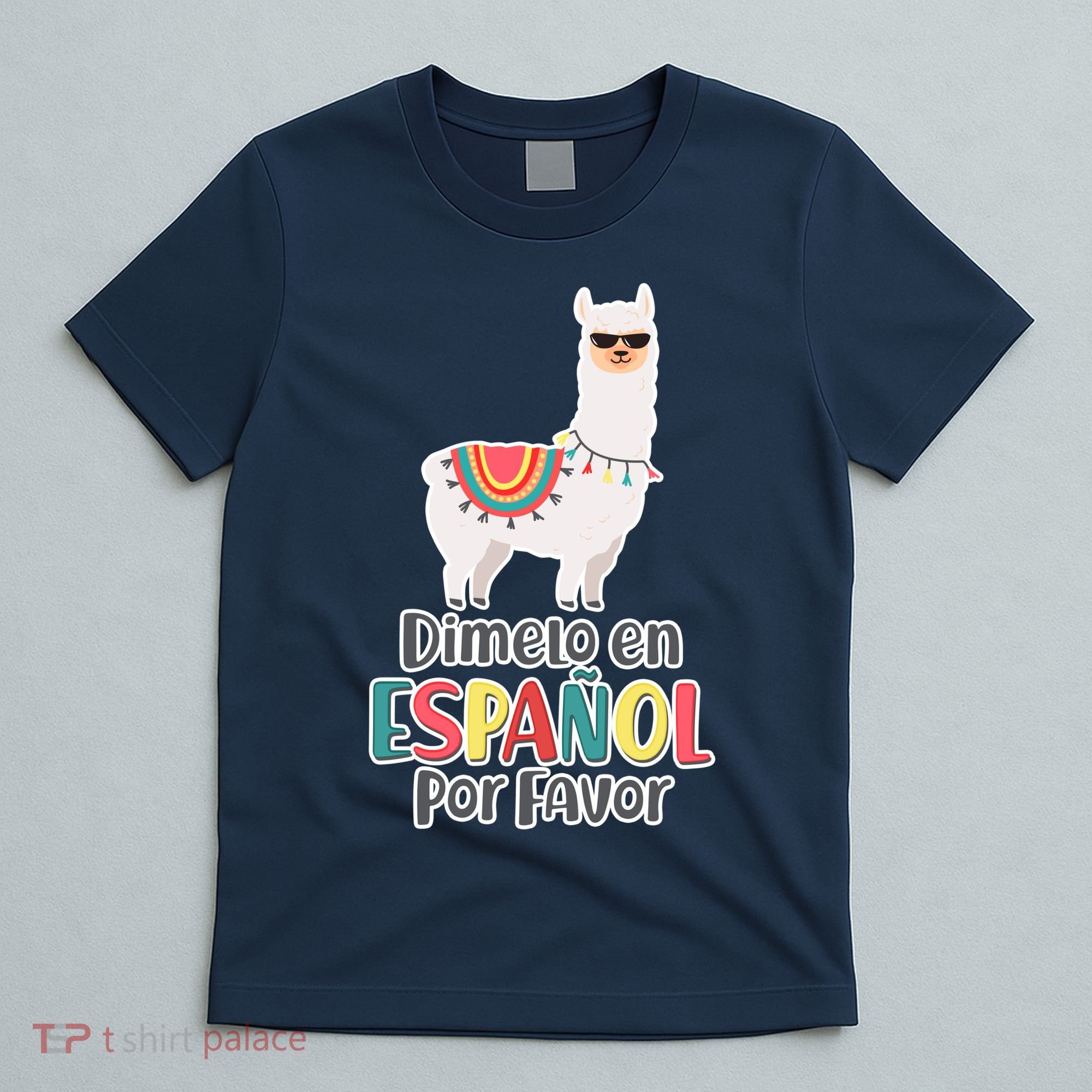 Dimelo en Espanol por Favor Spanish Llama T-Shirt
