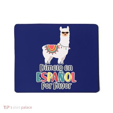 Dimelo en Espanol por Favor Spanish Llama Mousepad
