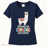 Dimelo en Espanol por Favor Spanish Llama Women's T-Shirt thumb 0