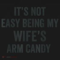 Distressed Its Not Easy Being My Wifes Arm Candy Pajama Set thumb 2