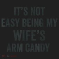 Distressed Its Not Easy Being My Wifes Arm Candy Hat thumb 2