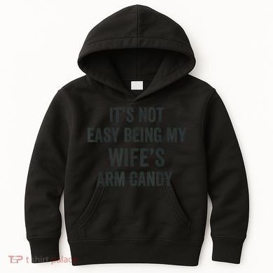 Distressed Its Not Easy Being My Wifes Arm Candy Kids Hoodie