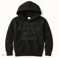 Distressed Its Not Easy Being My Wifes Arm Candy Kids Hoodie thumb 0
