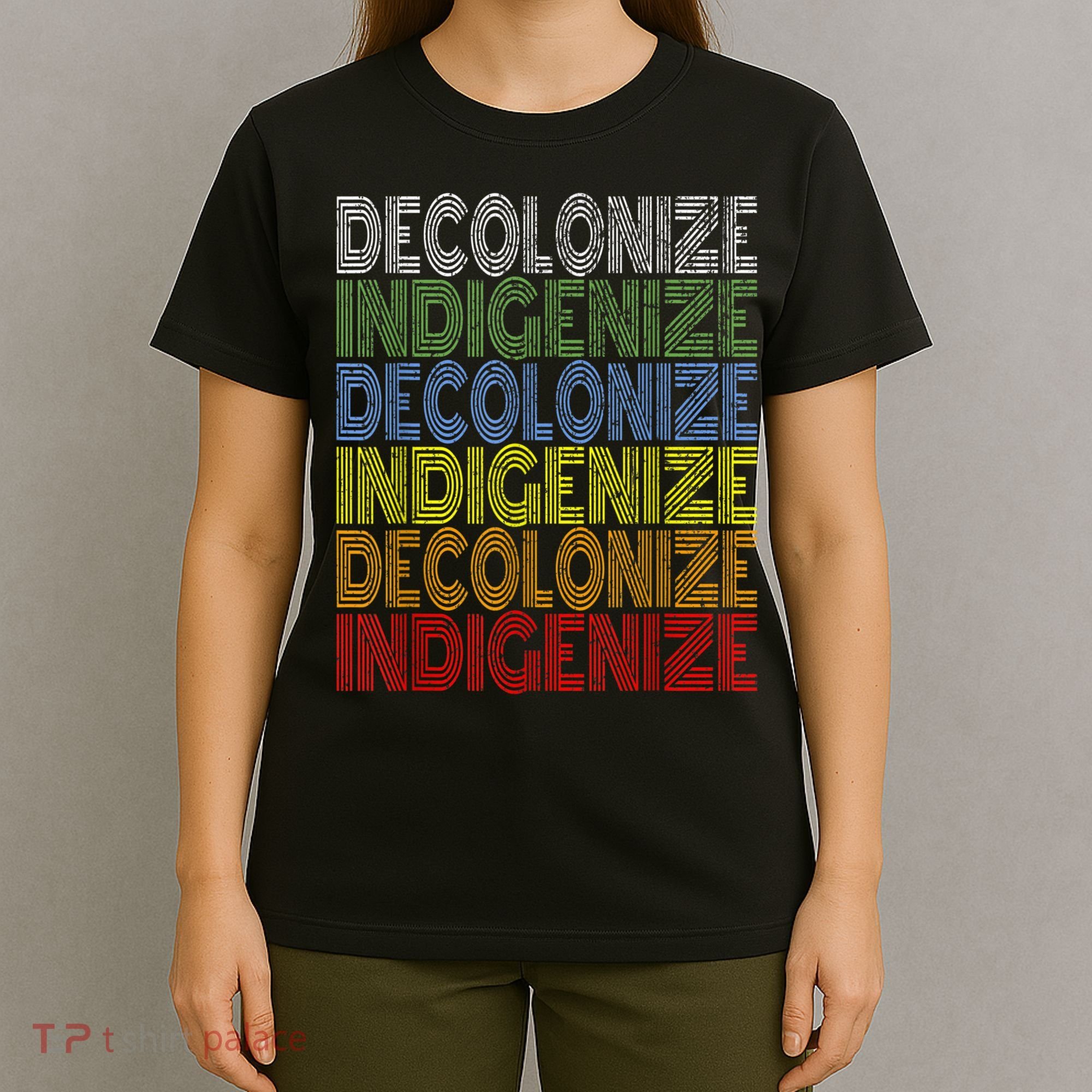 DECOLONIZE INDIGENIZE Native American Education Gift T-Shirt