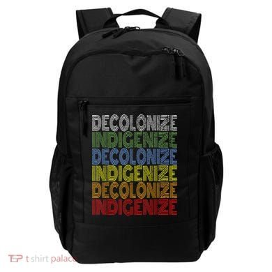 DECOLONIZE INDIGENIZE Native American Education Gift Backpack