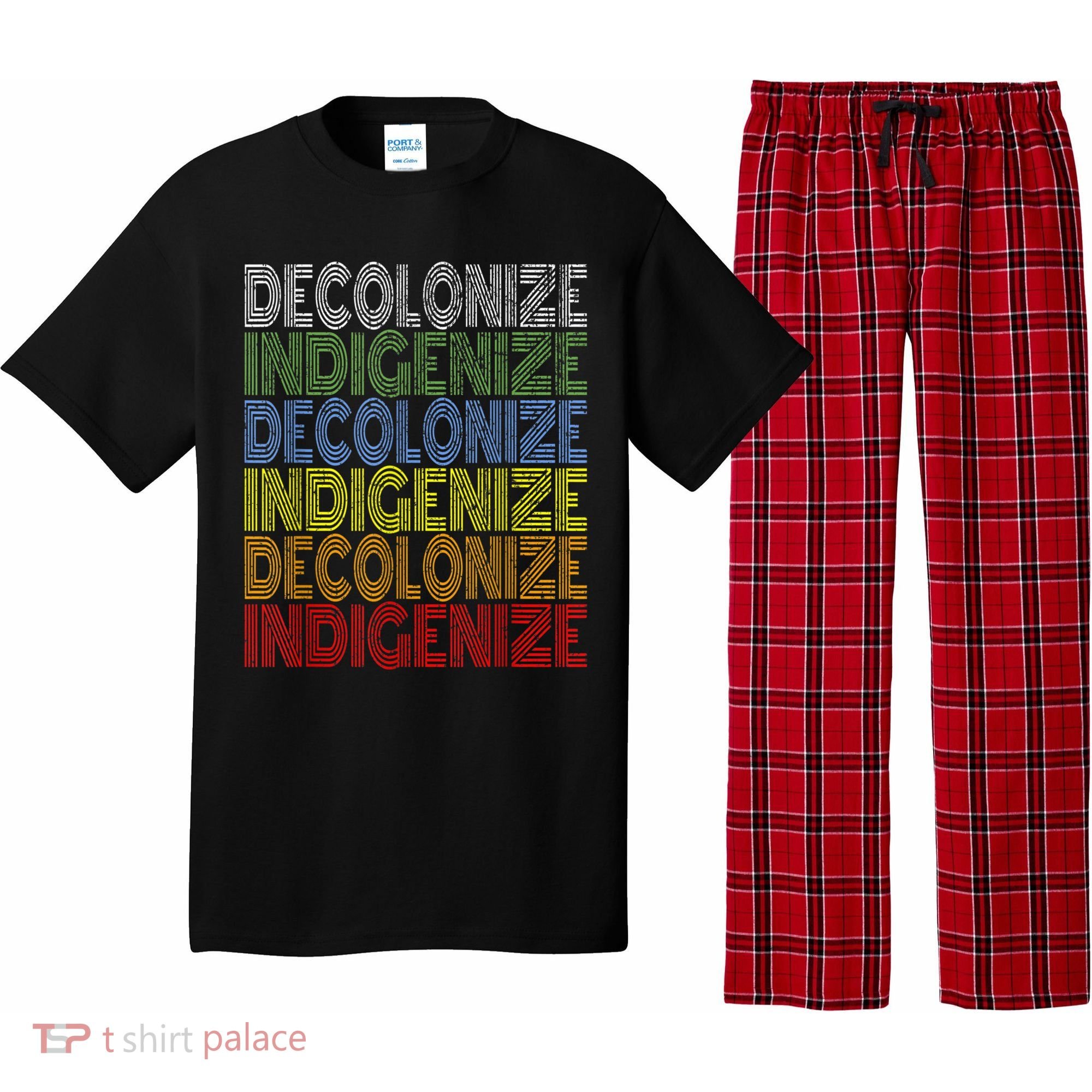 DECOLONIZE INDIGENIZE Native American Education Gift Pajama Set