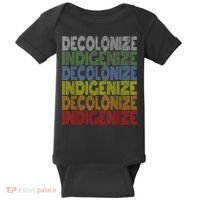 DECOLONIZE INDIGENIZE Native American Education Gift Baby Bodysuit thumb 0