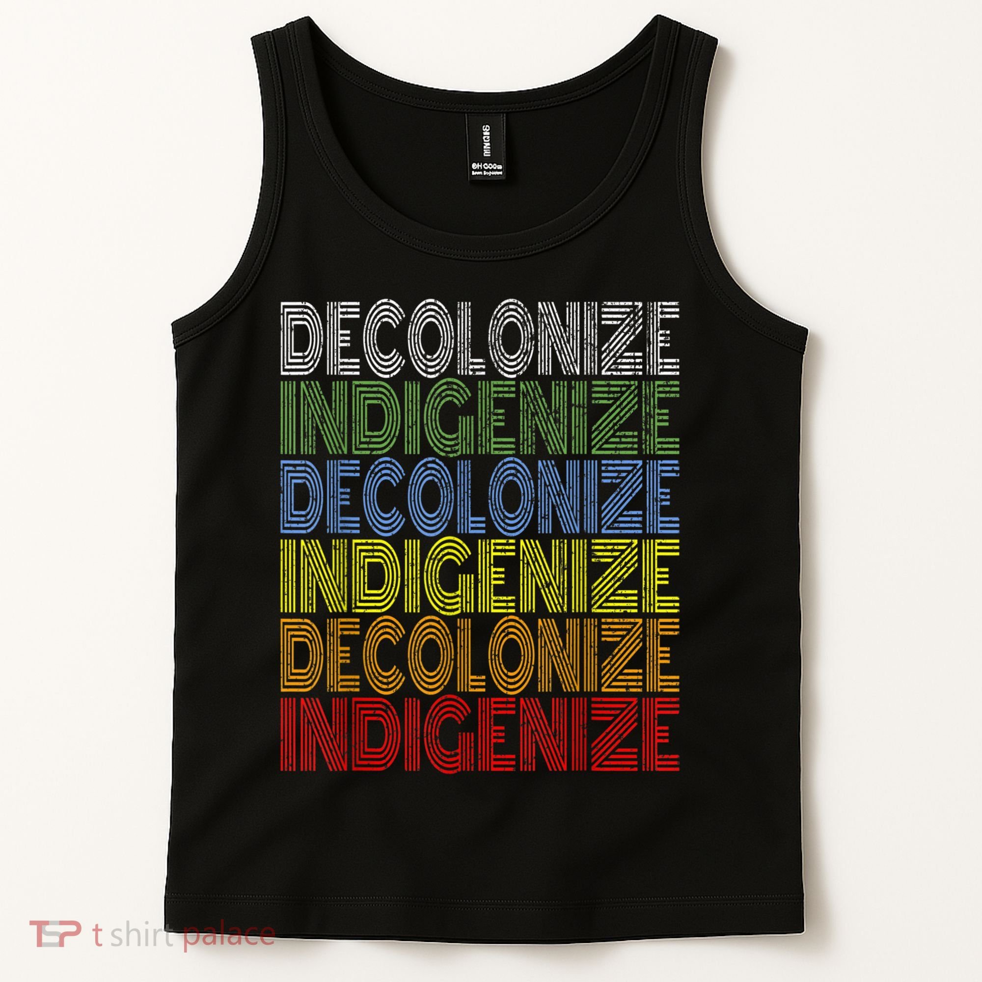 DECOLONIZE INDIGENIZE Native American Education Gift Tank Top