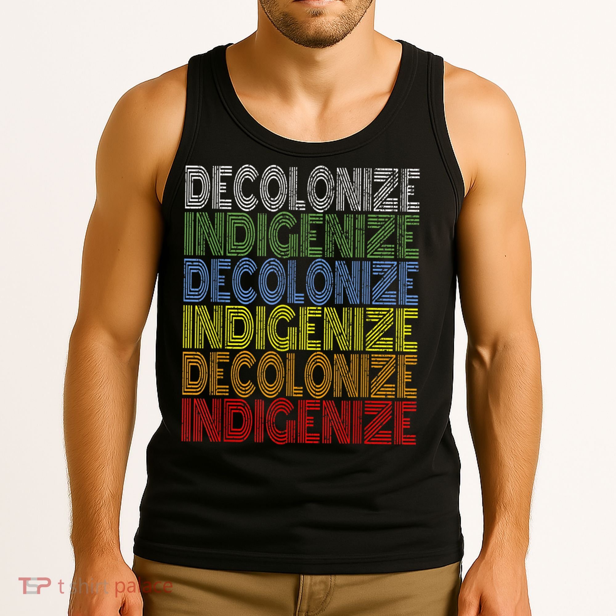 DECOLONIZE INDIGENIZE Native American Education Gift Tank Top