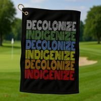 DECOLONIZE INDIGENIZE Native American Education Gift Golf Towel thumb 1