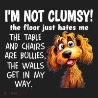 Dogs IM Not Clumsy The Floor Just Hates Me The Table Beanie thumb 2
