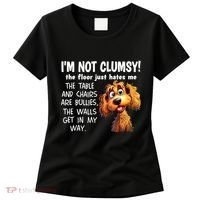 Dogs IM Not Clumsy The Floor Just Hates Me The Table Women's T-Shirt thumb 0