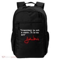 Democracy Is Not A State. It Is An Act. John Lewis Backpack thumb 0
