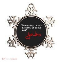 Democracy Is Not A State. It Is An Act. John Lewis Ornament thumb 0