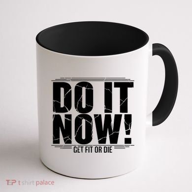Do It Now Coffee Mug back