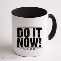 Do It Now Coffee Mug thumb 1