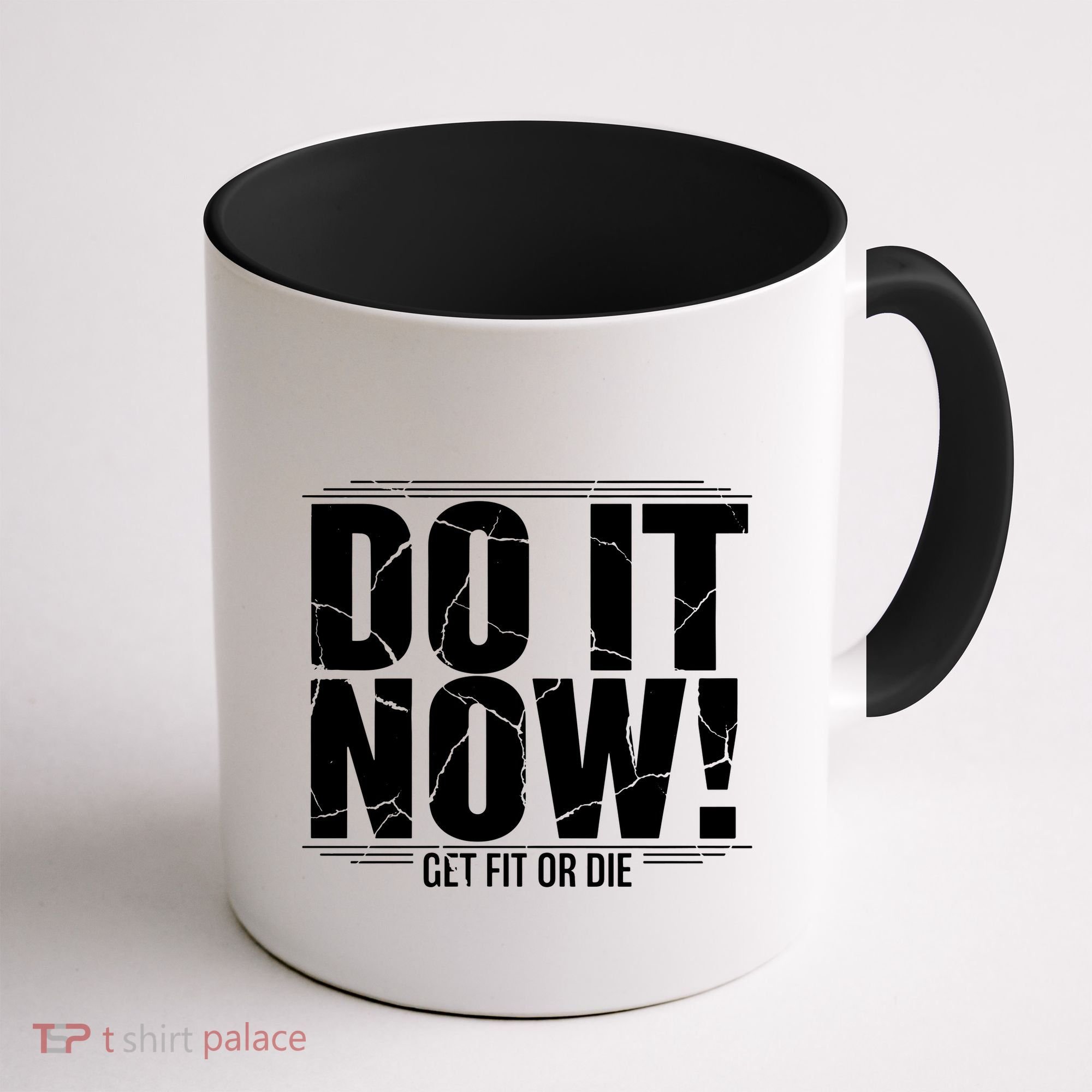 Do It Now Coffee Mug