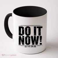 Do It Now Coffee Mug thumb 0