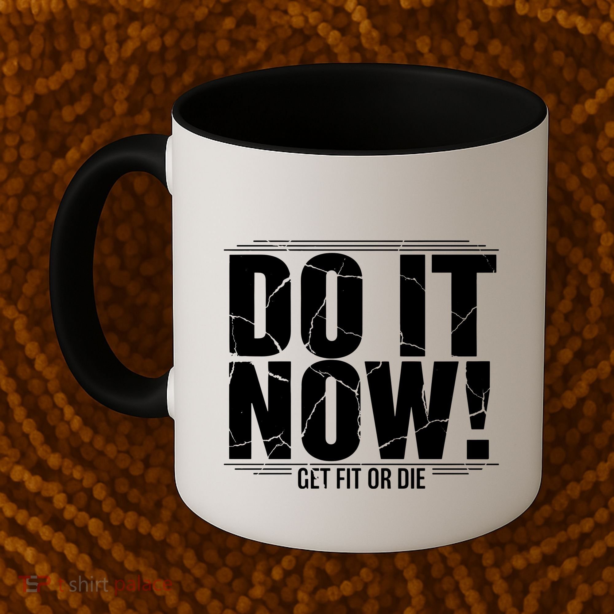 Do It Now Coffee Mug