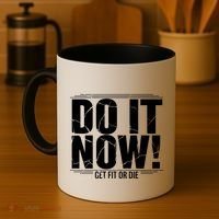 Do It Now Coffee Mug thumb 4
