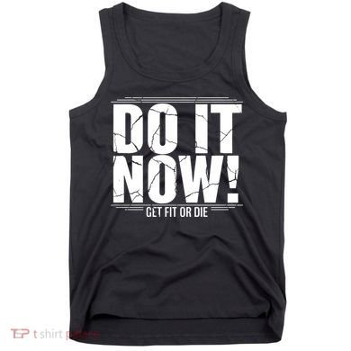Do It Now Tank Top
