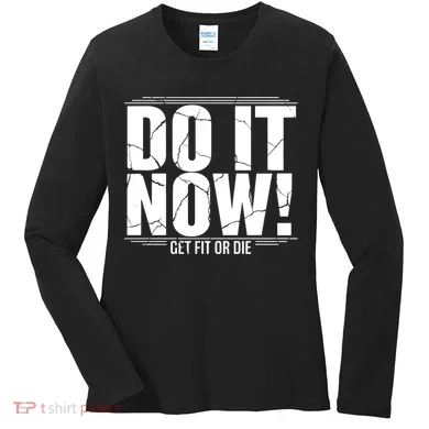 Do It Now Women's Long Sleeve Shirt