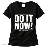 Do It Now Women's T-Shirt thumb 0