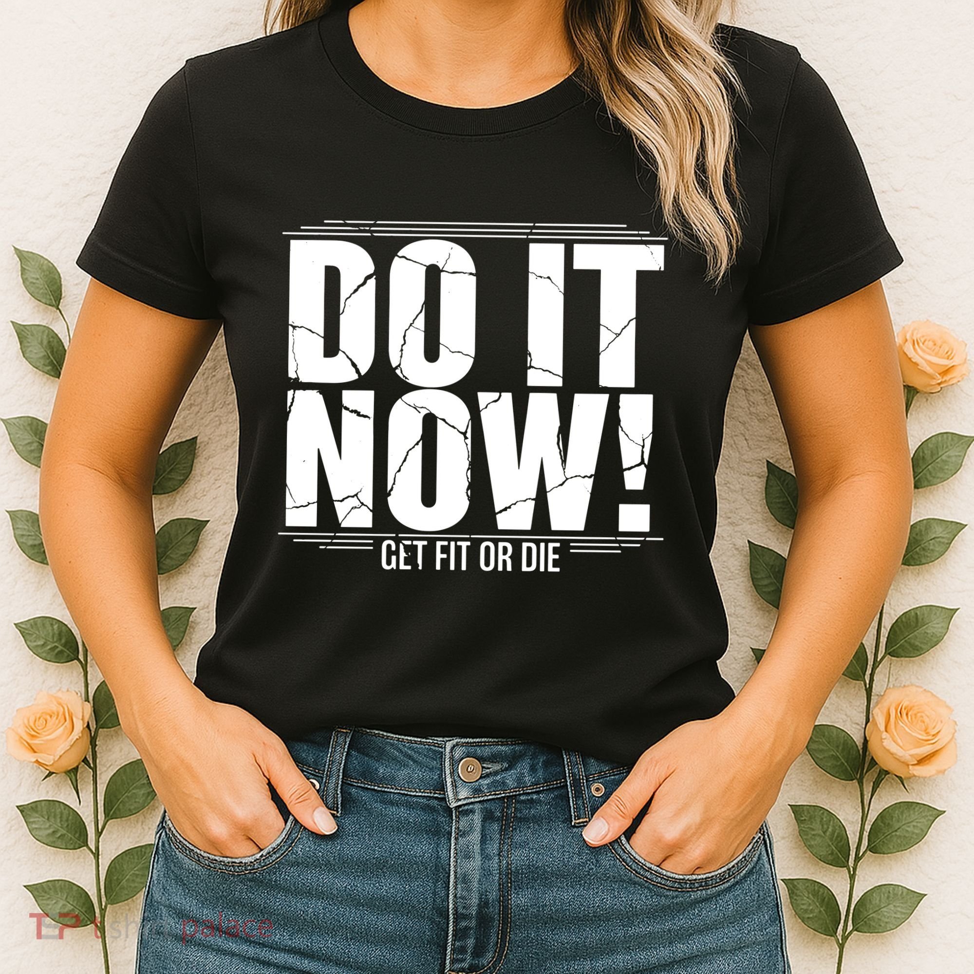 Do It Now Women's T-Shirt
