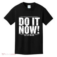 Do It Now Kids T-Shirt thumb 0
