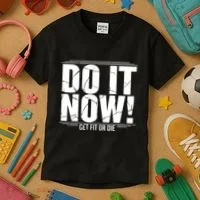 Do It Now Kids T-Shirt thumb 3
