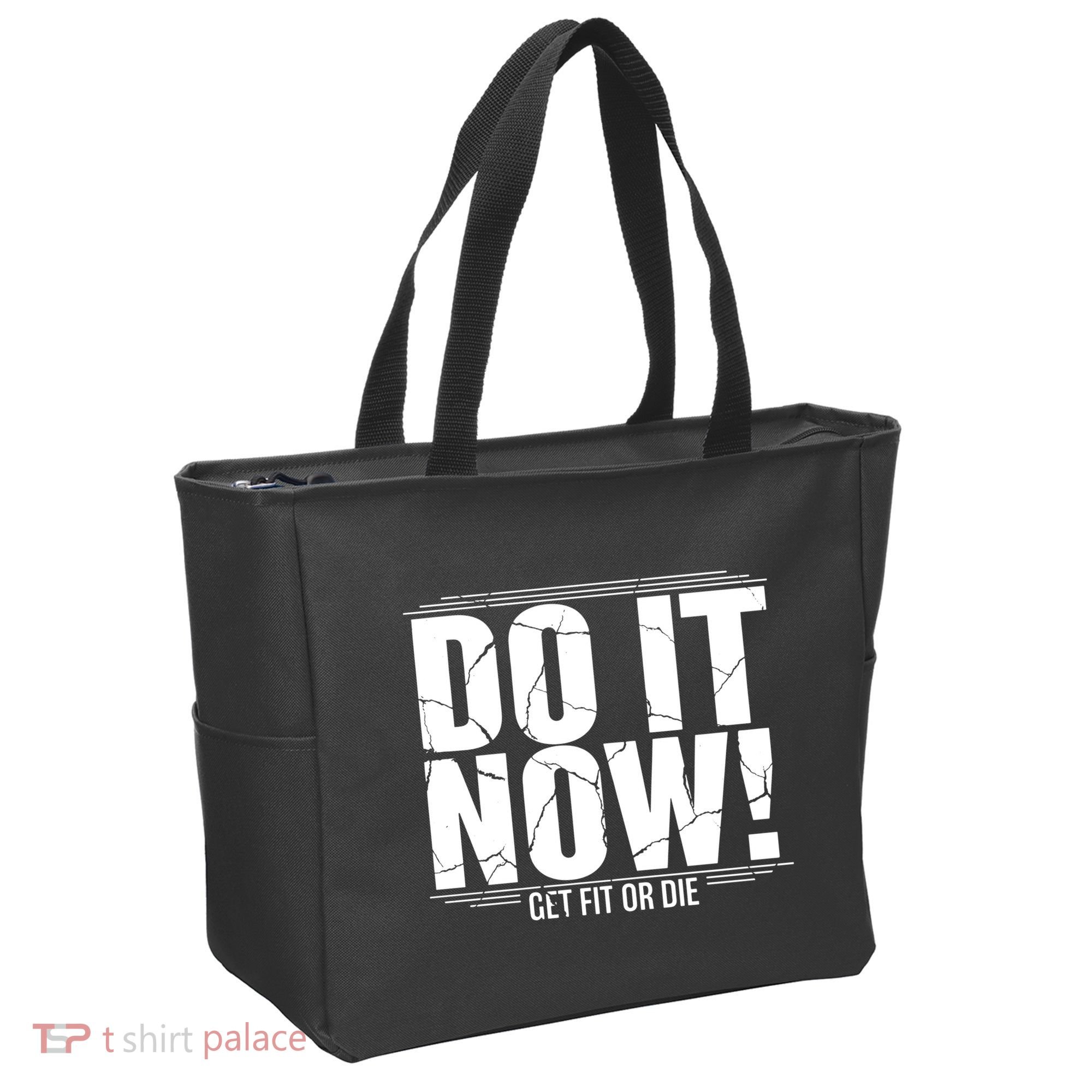 Do It Now Tote Bag