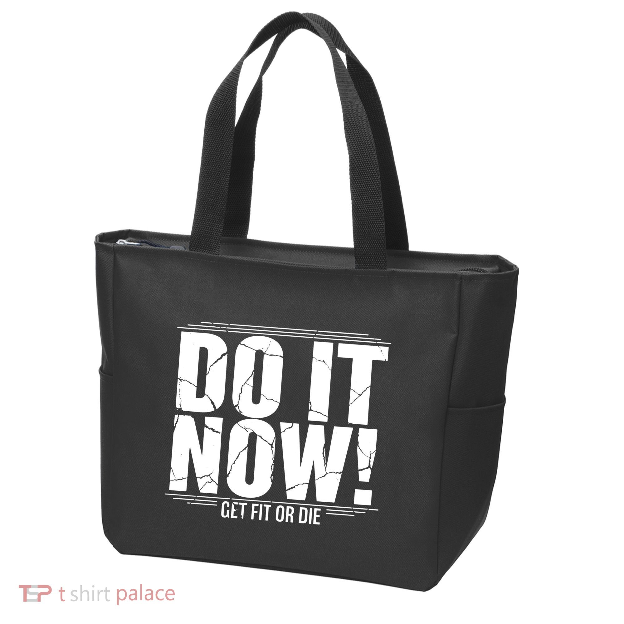 Do It Now Tote Bag
