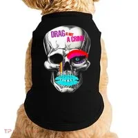 Drag Is Not A Crime Skull Doggie Tank thumb 0