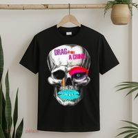 Drag Is Not A Crime Skull T-Shirt thumb 2