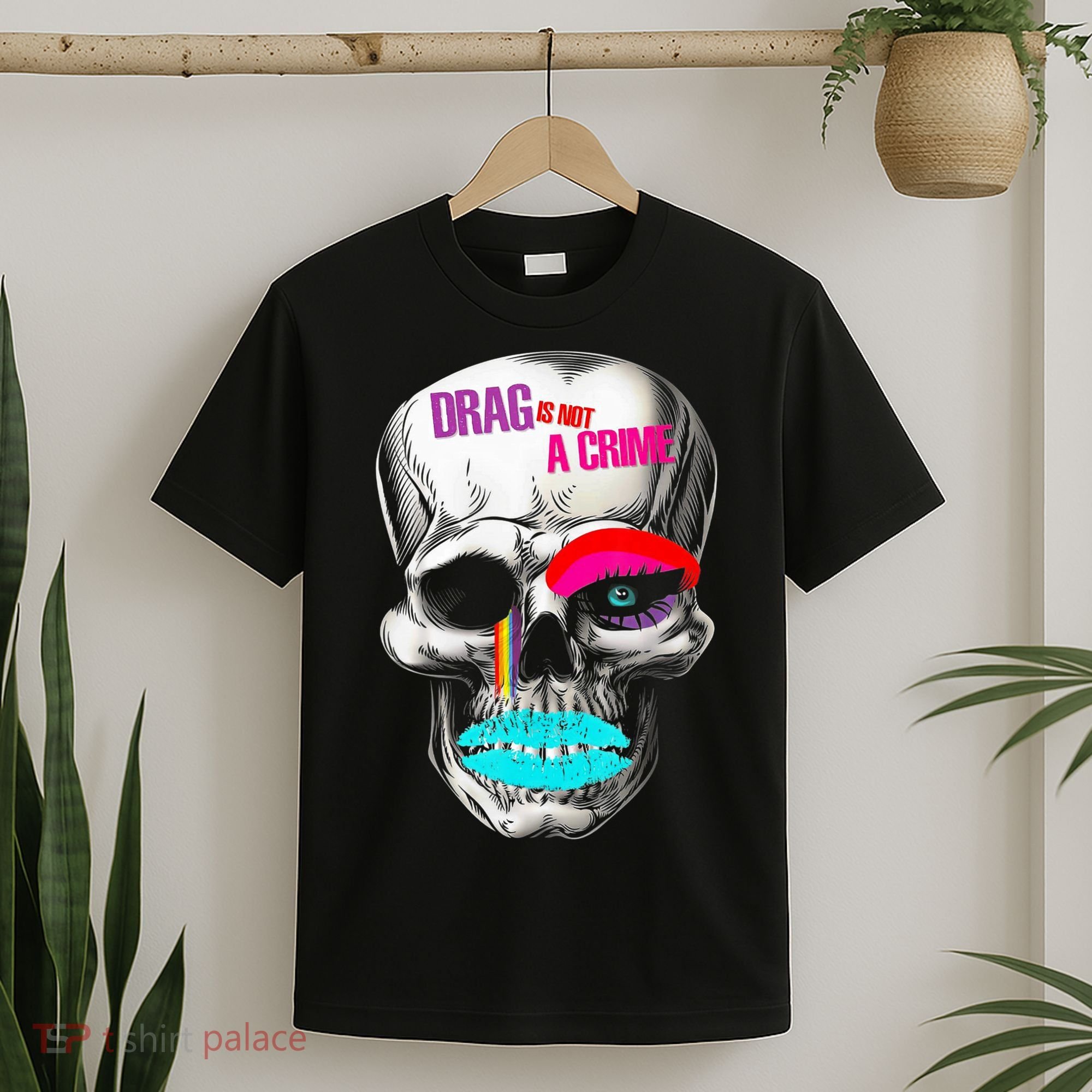 Drag Is Not A Crime Skull T-Shirt