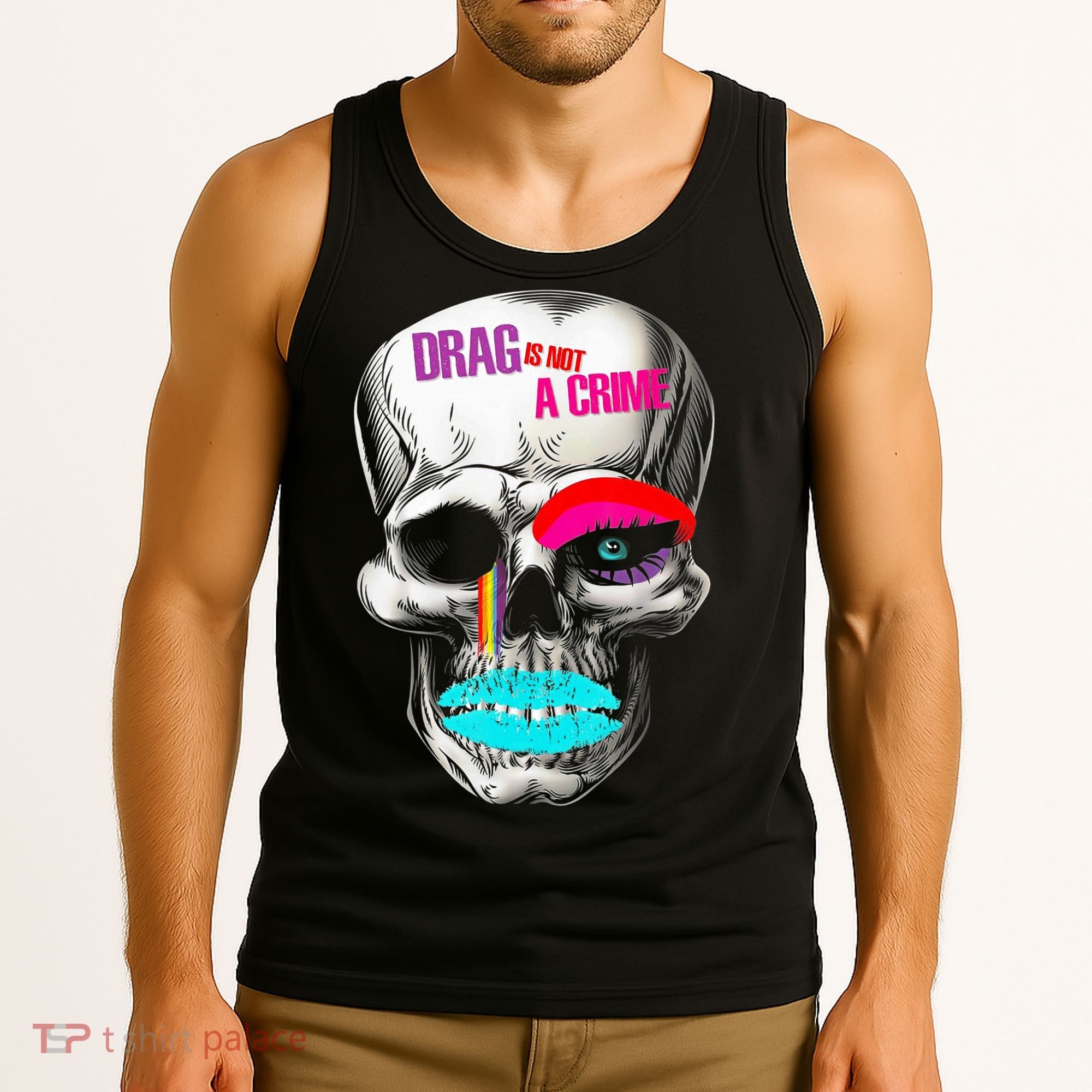 Drag Is Not A Crime Skull Tank Top