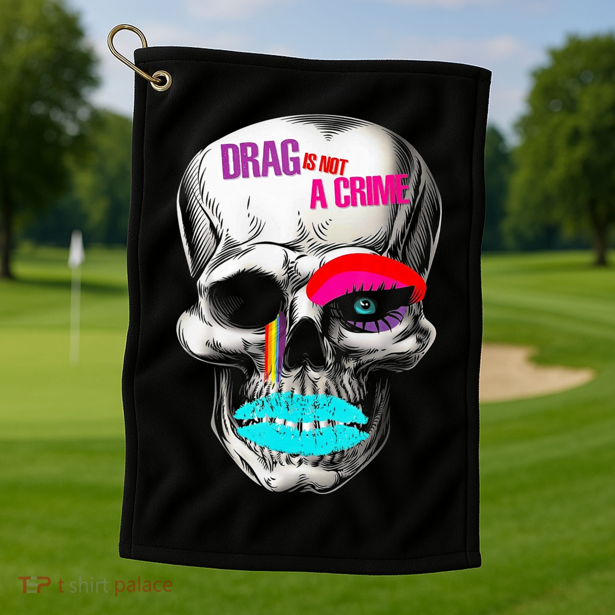 Drag Is Not A Crime Skull Golf Towel