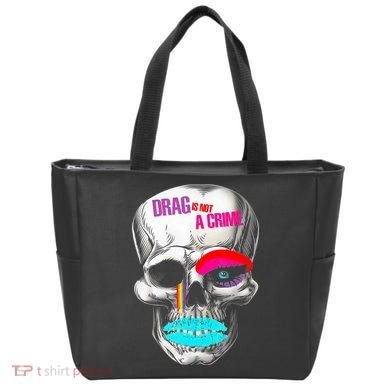 Drag Is Not A Crime Skull Tote Bag
