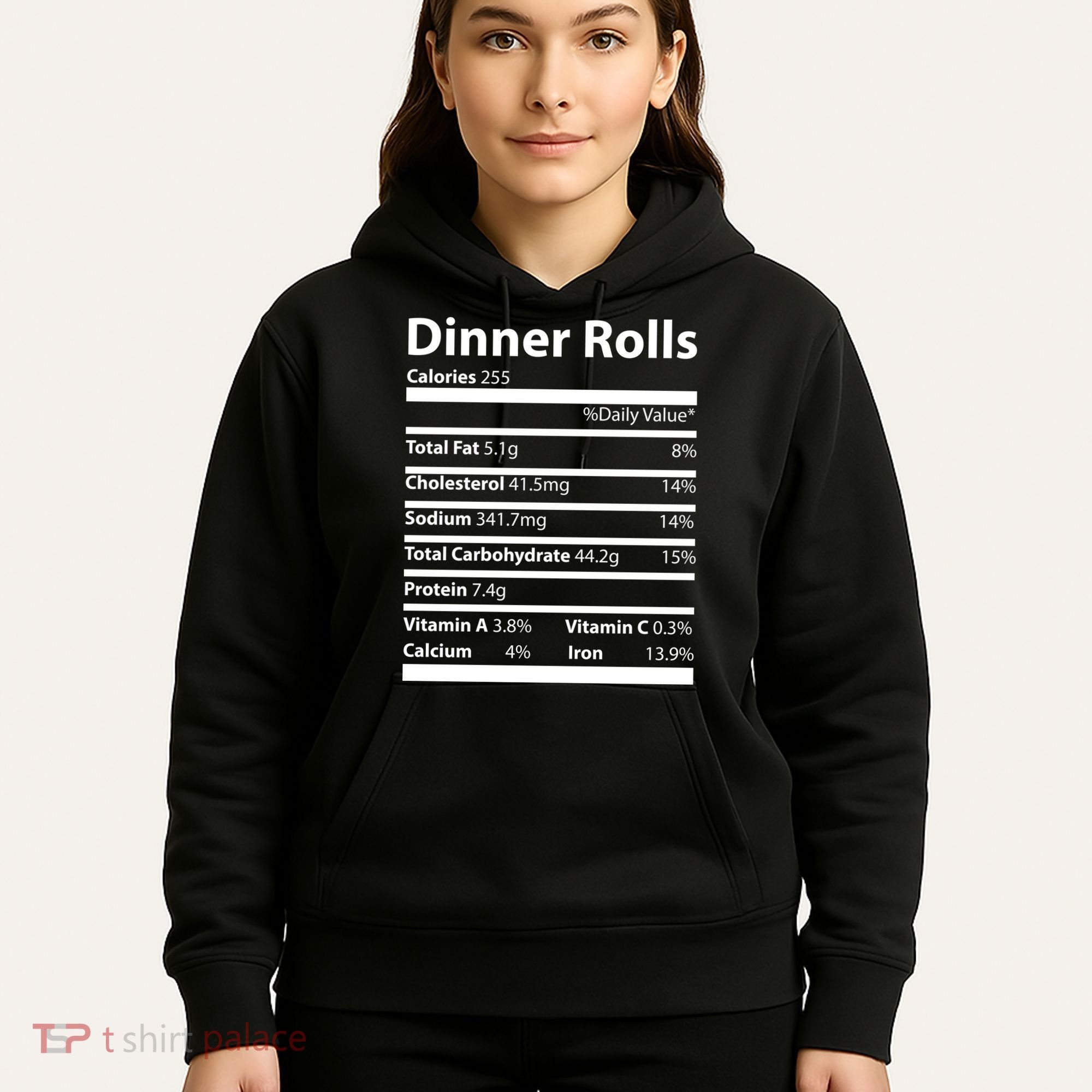Dinner Rolls Nutritional Facts Funny Thanksgiving Hoodie