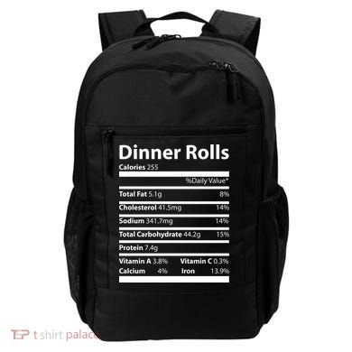 Dinner Rolls Nutritional Facts Funny Thanksgiving Backpack