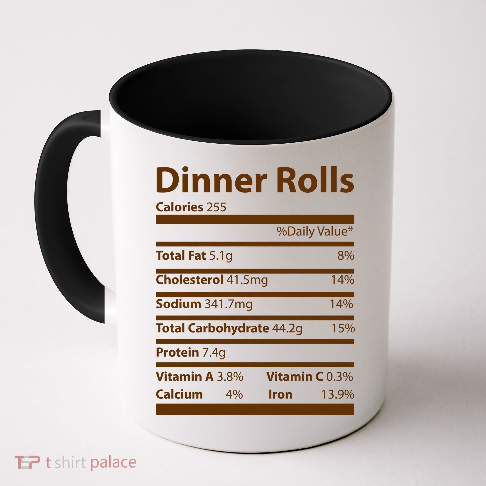 Dinner Rolls Nutritional Facts Funny Thanksgiving Coffee Mug